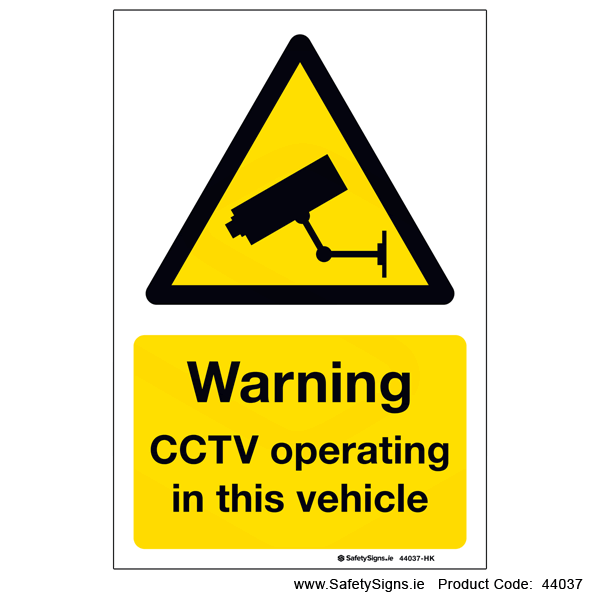CCTV operating in this Vehicle - 44037