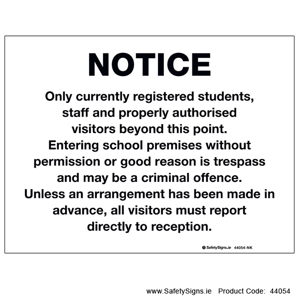 School Trespass Notice - 44054