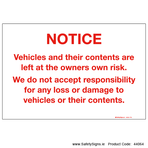 Car Park Disclaimer Notice - 44064