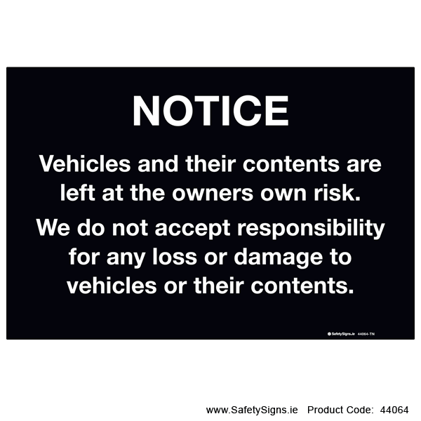 Car Park Disclaimer Notice - 44064