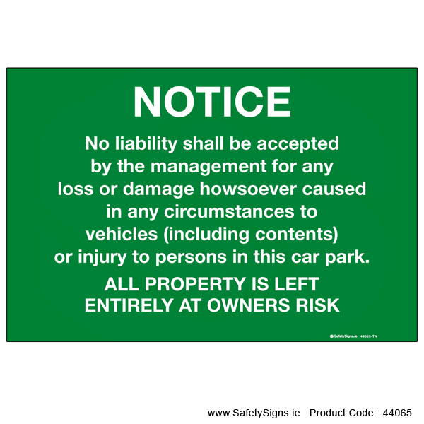 Car Park Disclaimer Notice - 44065
