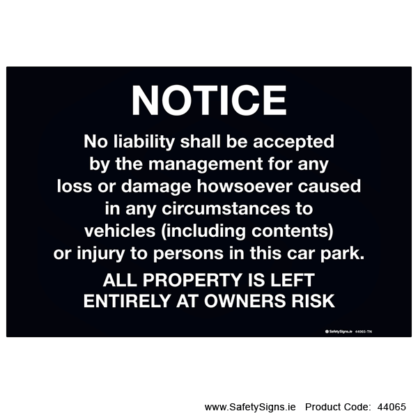 Car Park Disclaimer Notice - 44065