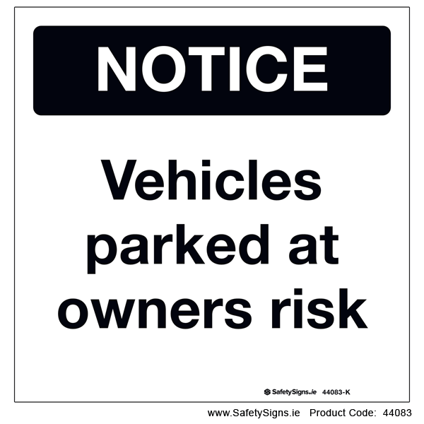 Car Park Disclaimer Notice - 44083