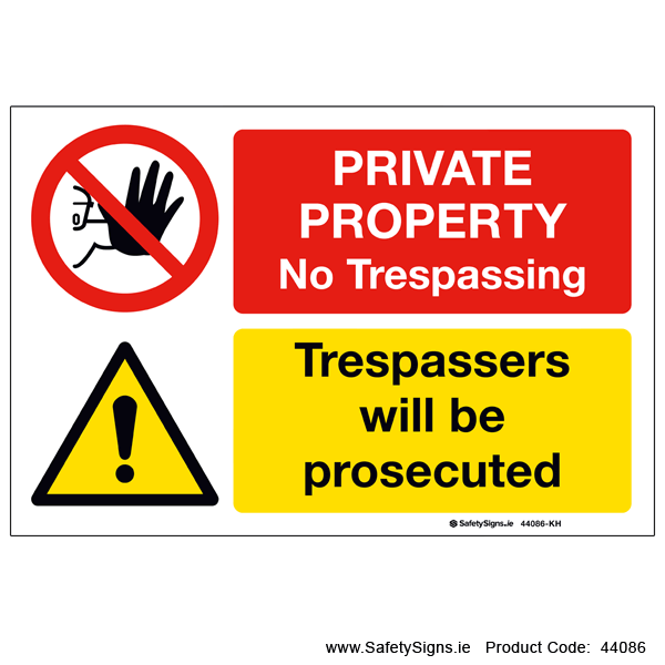 Private Property No Trespassing - 44086