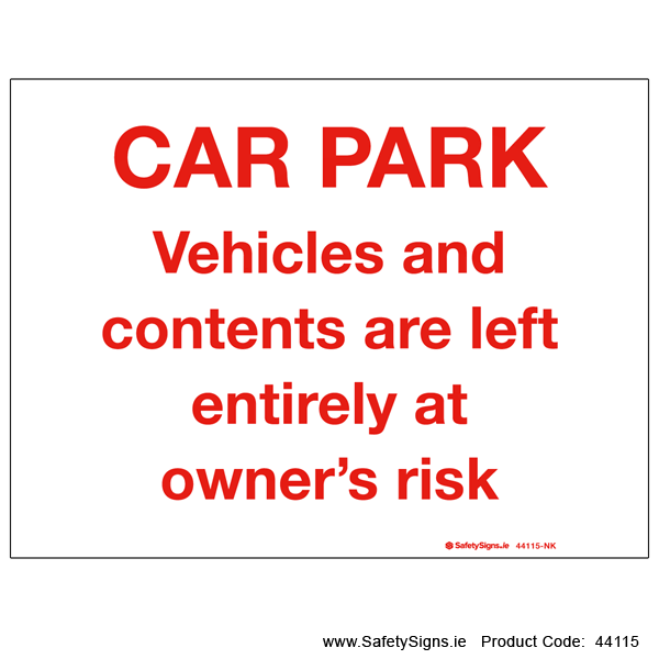 Car Park Disclaimer Notice - 44115