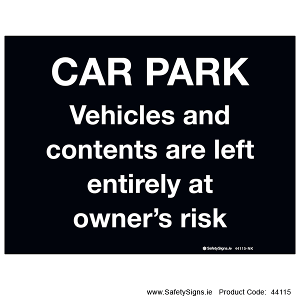 Car Park Disclaimer Notice - 44115
