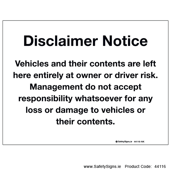 Car Park Disclaimer Notice - 44116