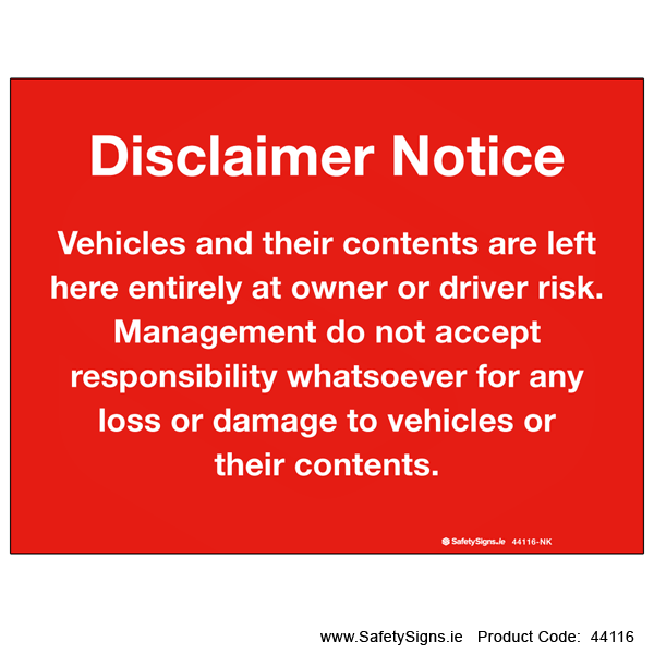 Car Park Disclaimer Notice - 44116