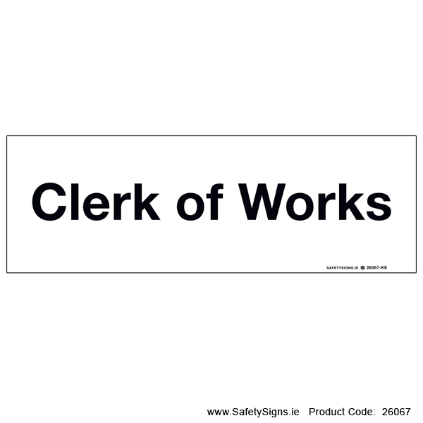 Clerk of Works - 26067