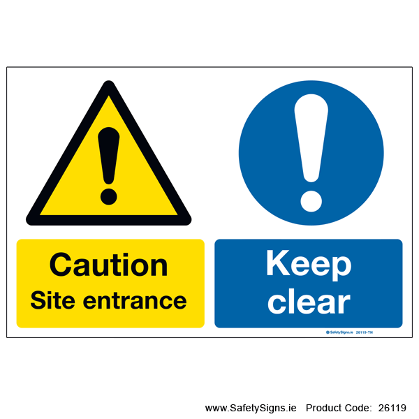 Site Entrance Keep Clear - 26119