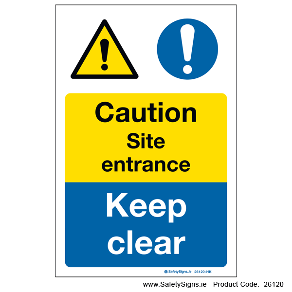 Site Entrance Keep Clear - 26120