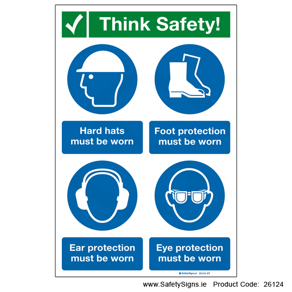 Think Safety - Wear PPE - 26124