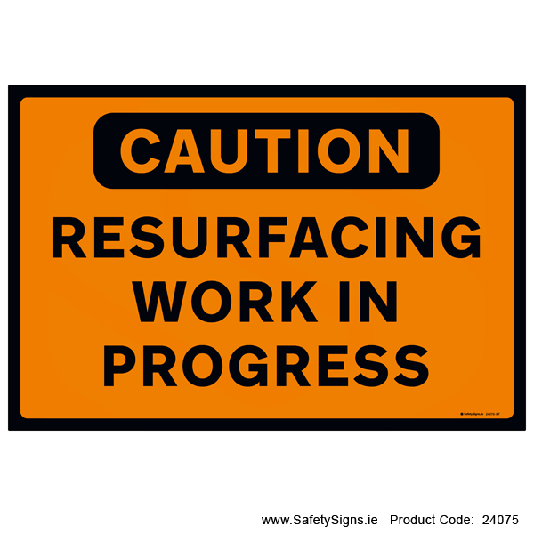 Resurfacing Work in Progress - 24075