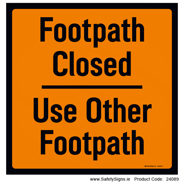 Footpath Closed - 24089