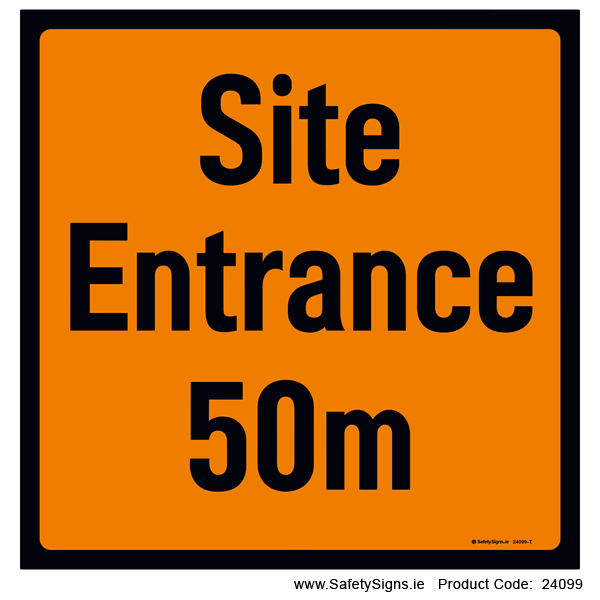Site Entrance - 50m - 24099