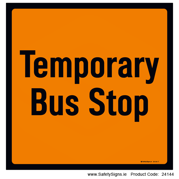 Temporary Bus Stop - 24144