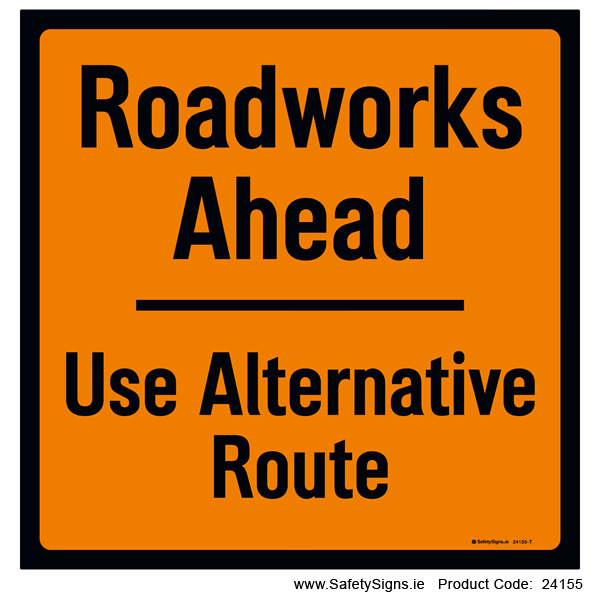 Roadworks Ahead - 24155
