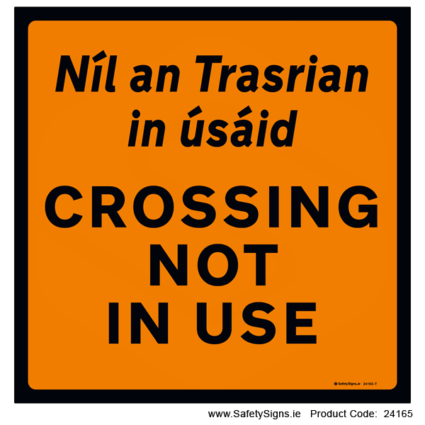 Crossing not in use - 24165