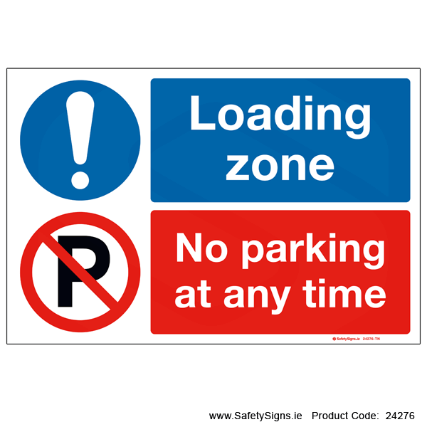 Loading Zone No Parking - 24276