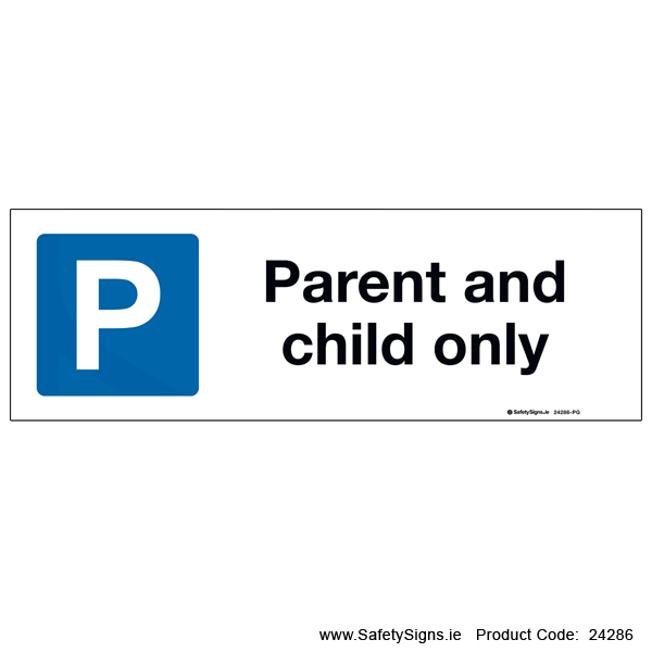 Parking - Parent and Child Only - 24286