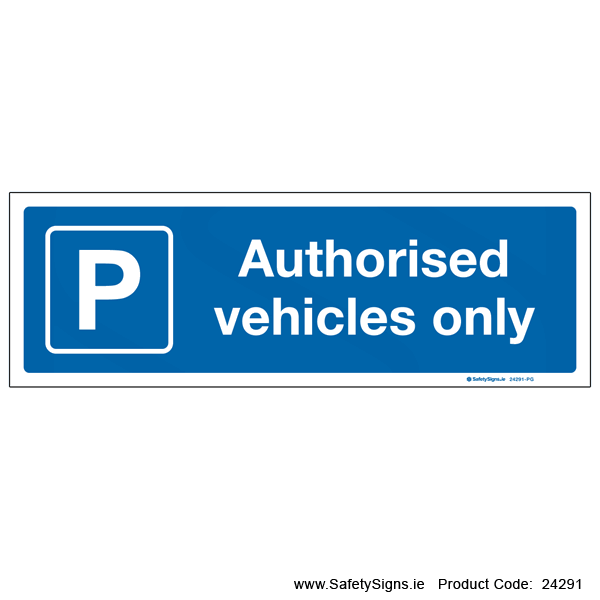 Parking - Authorised Vehicles Only - 24291