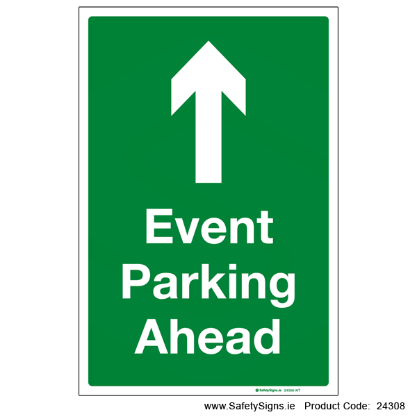 Event Parking Ahead - Arrow Up - 24308
