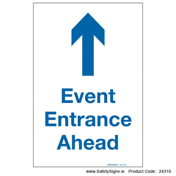 Event Entrance Ahead - Arrow Up - 24310