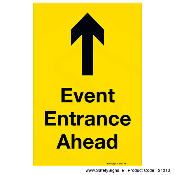 Event Entrance Ahead - Arrow Up - 24310