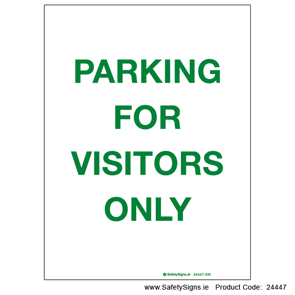 Parking for Visitors Only - 24447