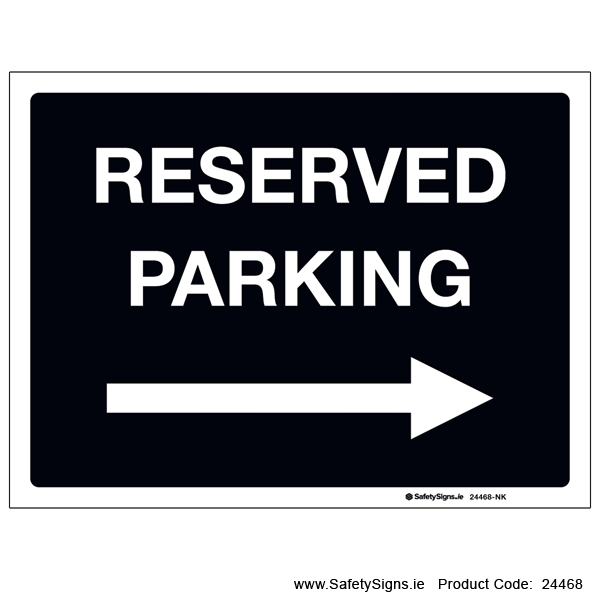 Reserved Parking - Arrow Right - 24468