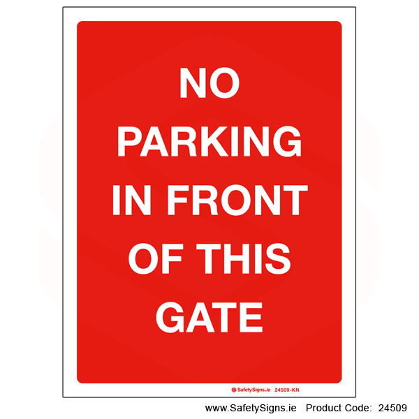 No Parking in front of Gate - 24509