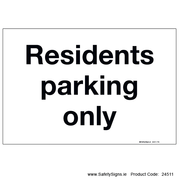 Residents Parking Only - 24511