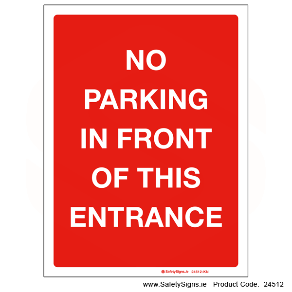 No Parking in front of Entrance - 24512