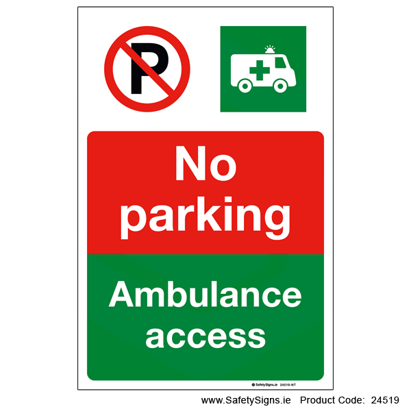 No Parking Ambulance Access - 24519