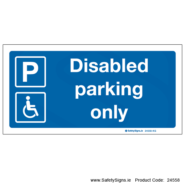 Disabled Parking Only - 24558