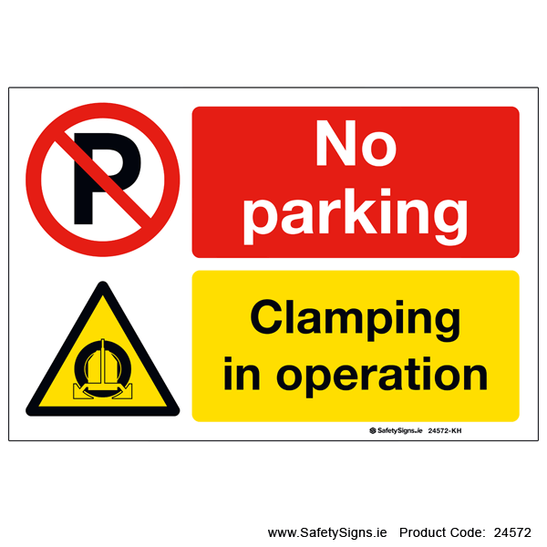No Parking - Clamping in Operation - 24572