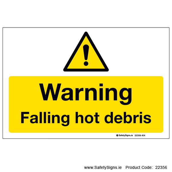 Falling Hot Debris - 22356