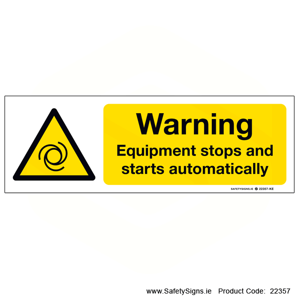 Equipment Stops Starts Automatically - 22357