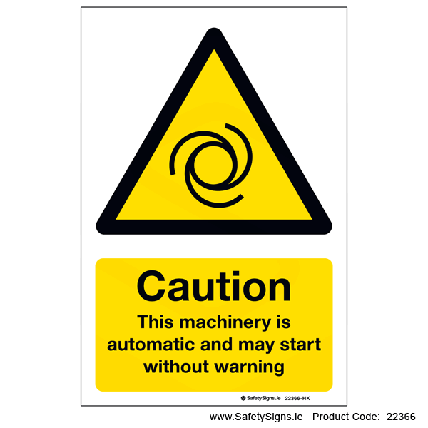 Machine may Start without Warning - 22366