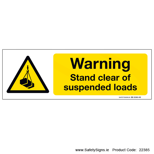 Stand Clear of Suspended Loads - 22385