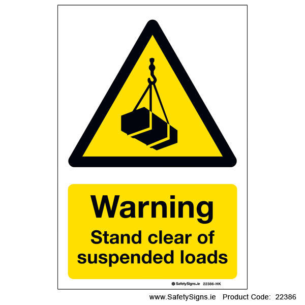 Stand Clear of Suspended Loads - 22386