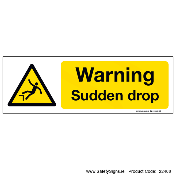 Sudden Drop - 22408
