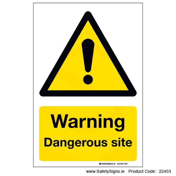 Dangerous Site - 22453
