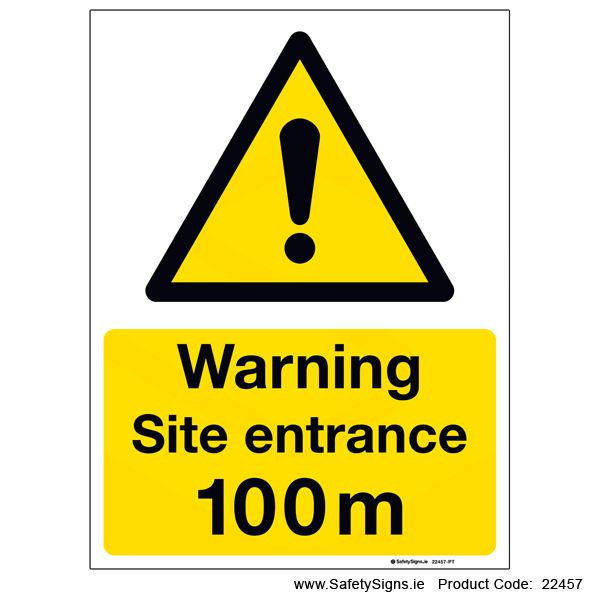 Site Entrance - 100 metres - 22457