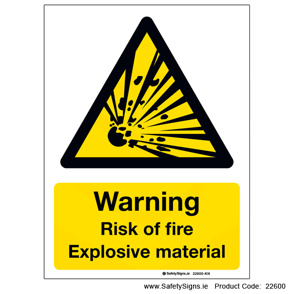 Risk of Fire Explosive Material - 22600