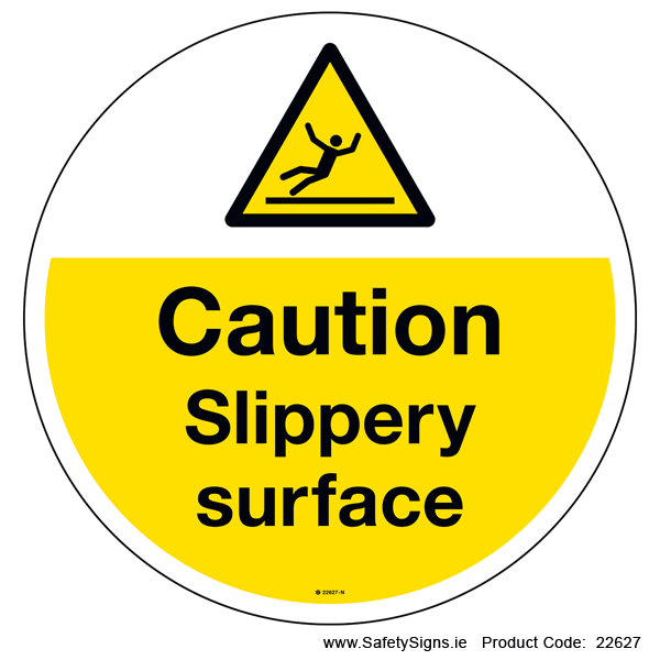 Slippery Surface - FloorSign (Circular) - 22627