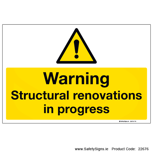 Structural Renovations in Progress - 22676